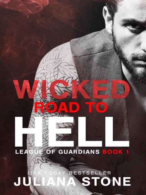 Title details for Wicked Road to Hell by Juliana Stone - Available